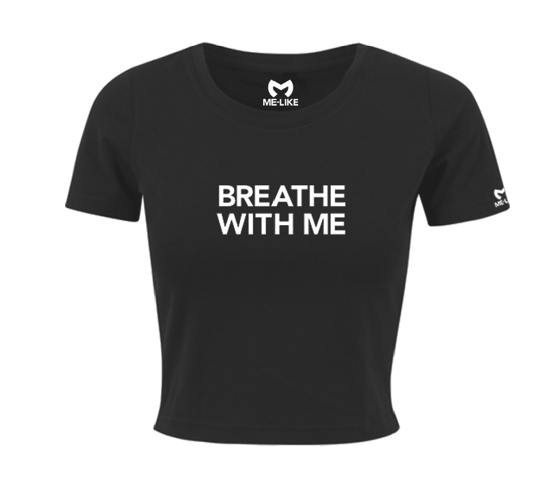 BREATHE WITH ME